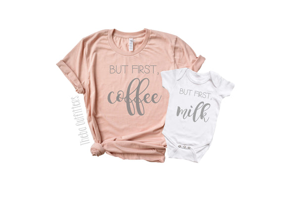 But First Milk But First Coffee Mommy and Me Matching Shirts Tee's Onesie Theba Outfitters