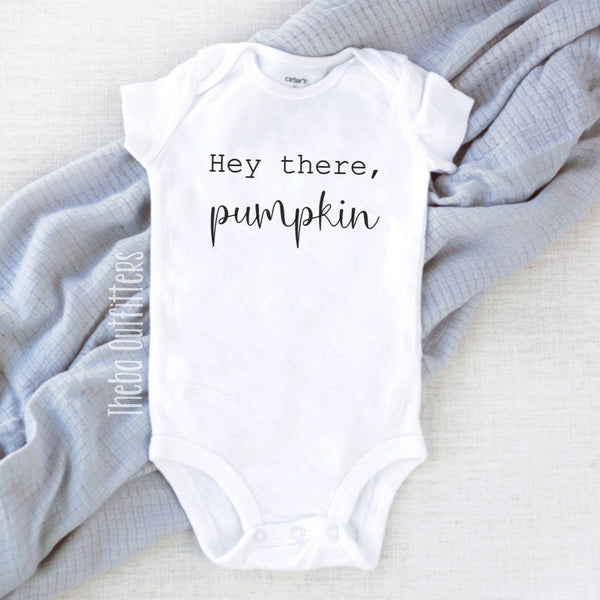 'Hey there Pumpkin' Onesie/Tee