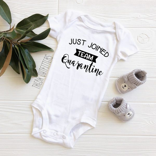 'Just Joined Team Quarantine' Onesie