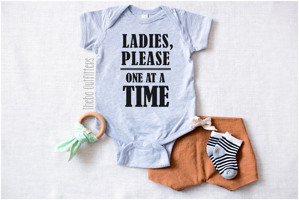 'Ladies Please One at a Time' Onesie Bodysuit Baby Infant Theba Outfitters
