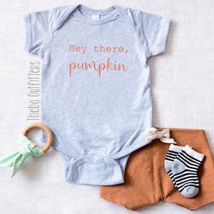 'Hey there Pumpkin' Onesie/Tee