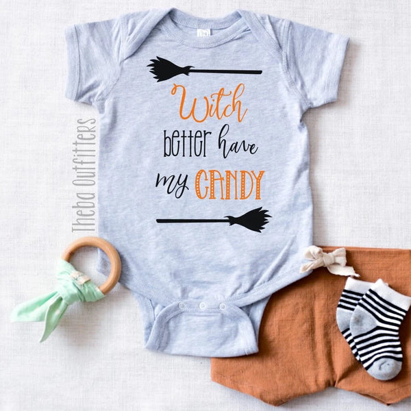 'Witch Better Have My Candy' Onesie Bodysuit Halloween Tee Baby Toddler Theba Outfitters