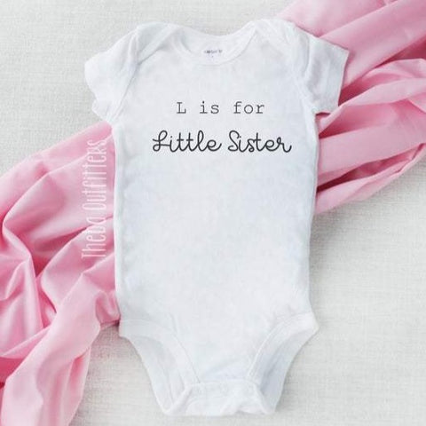 'L is for Little Sister' Onesie